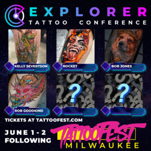 EXPLORER TATTOO CONFERENCE TICKET
